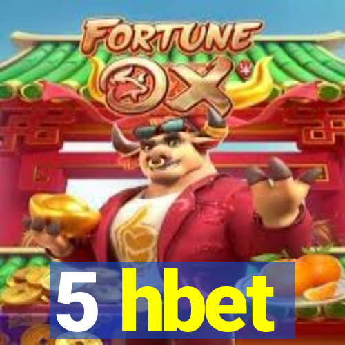 5 hbet